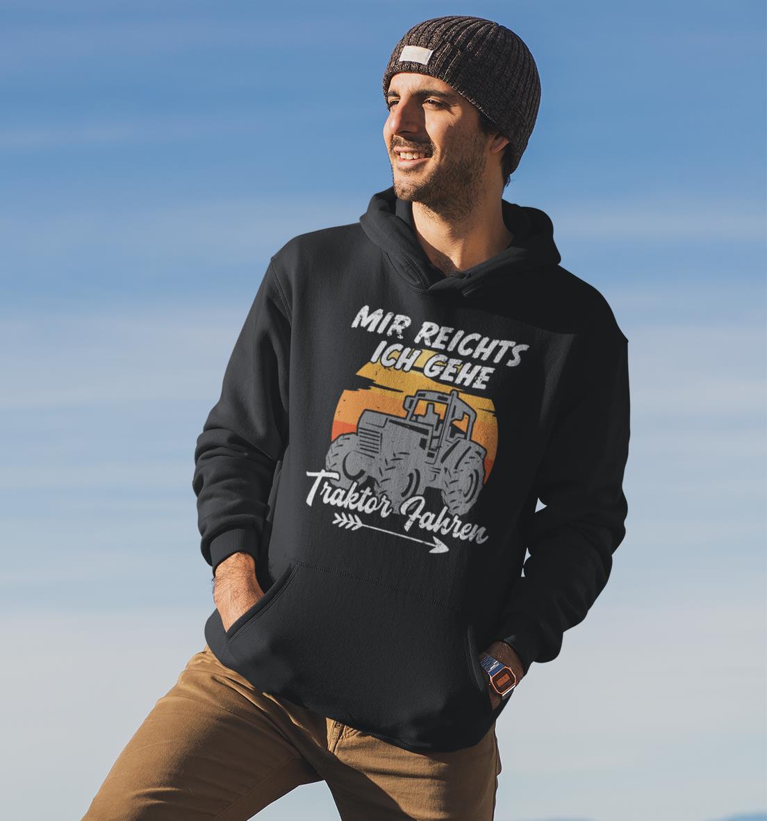 Mir reichts ich gehe Traktor fahren! - Unisex Kapuzenpullover Hoodie